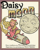 Book cover of: Daisy Goes to the Moon. By: Rick Geary