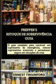 Book cover of: Prepper's Estoque de Sobreviv?ncia Guia