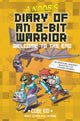 Book cover of: Noob's Diary of an 8-Bit Warrior