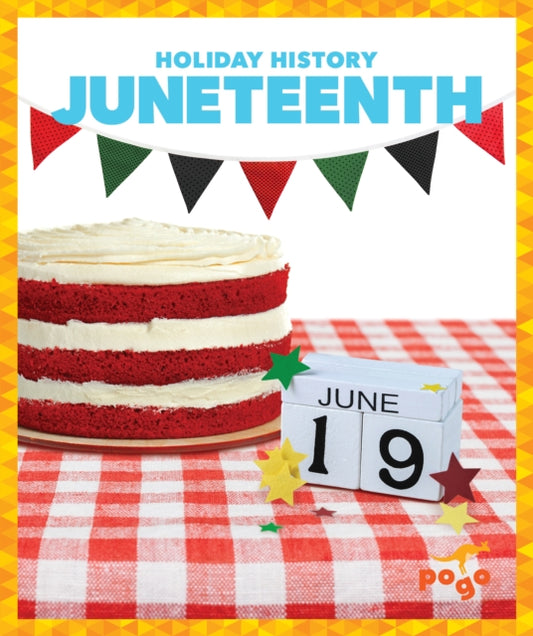 Book cover of: Juneteenth. By: Gleisner