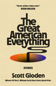 Book cover of: Great American Everything. By: Scott Gloden