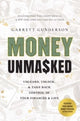 Book cover of: Money Unmasked. By: Gunderson