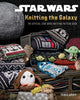Book cover of: Star Wars: Knitting the Galaxy