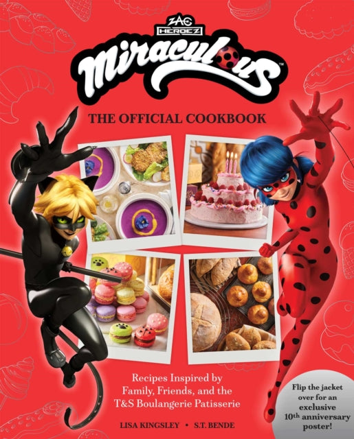 Book cover of: Miraculous: The Official Cookbook
