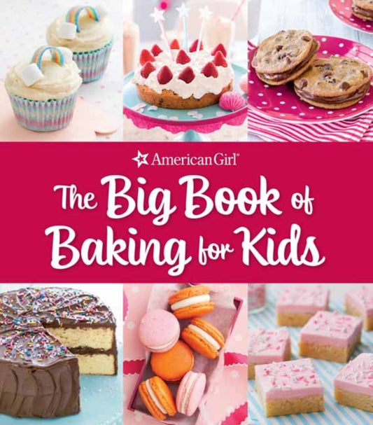Book cover of: Big Book of Baking for Kids. By: Weldon Owen