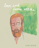 Book cover of: Love and Some Verses