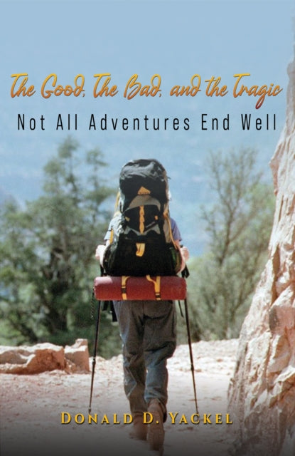 Book cover of: Good, Bad, and the Tragic