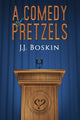Book cover of: Comedy of Pretzels