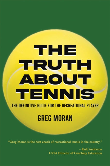 Book cover of: Truth About Tennis