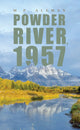 Book cover of: Powder River, 1957