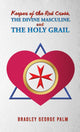 Book cover of: Keeper of the Red Cross, the Divine Masculine, and the Holy Grail