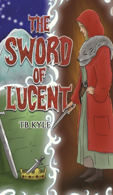 Book cover of: Sword of Lucent
