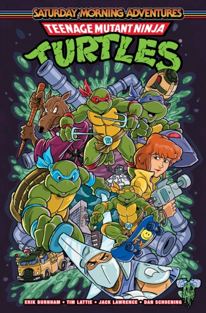 Book cover of: Teenage Mutant Ninja Turtles: Saturday Morning Adventures, Vol. 2. By: Erik Burnham