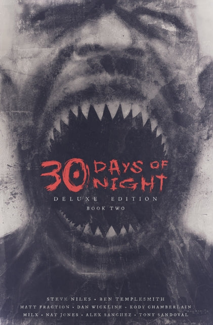 Book cover of: 30 Days of Night Deluxe Edition: Book Two. By: Steve Niles