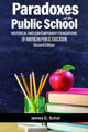 Book cover of: Paradoxes of the Public School