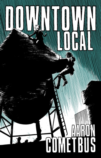 Book cover of: Downtown Local. By: Aaron Cometbus