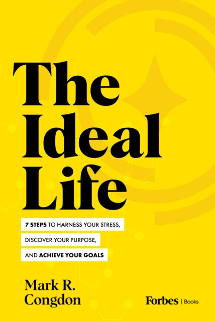 Book cover of: Ideal Life. By: Mark R. Congdon
