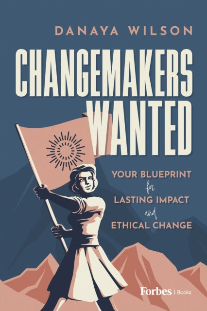 Book cover of: Changemakers Wanted