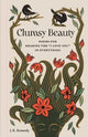 Book cover of: Clumsy Beauty. By: J. K. Kennedy