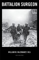 Book cover of: Battalion Surgeon. By: William McConahey