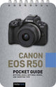 Book cover of: Canon EOS R50: Pocket Guide. By: Rocky Nook
