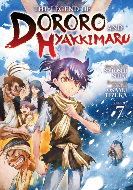Book cover of: Legend of Dororo and Hyakkimaru Vol. 7. By: Osamu Tezuka