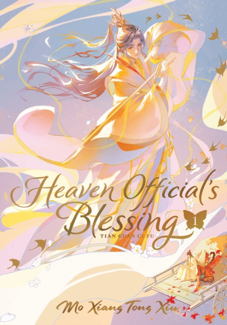 Book cover of: Heaven Official's Blessing: Tian Guan Ci Fu (Deluxe Hardcover Novel) Vol. 1. By: Mo Xiang Tong Xiu