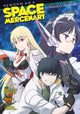 Book cover of: Reborn as a Space Mercenary: I Woke Up Piloting the Strongest Starship! (Manga) Vol. 7. By: Ryuto