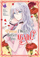 Book cover of: I Swear I Won't Bother You Again! (Manga) Vol. 5. By: Reina Soratani