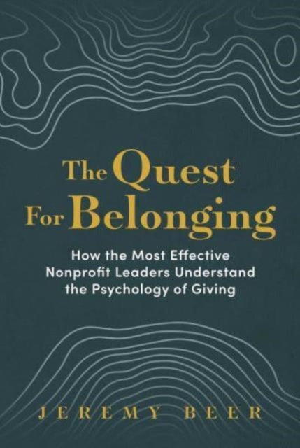 Book cover of: Quest for Belonging. By: Jeremy Beer