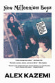 Book cover of: New Millennium Boyz