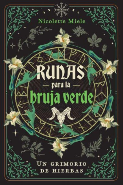Book cover of: Runas para la bruja verde. By: Nicolette Miele