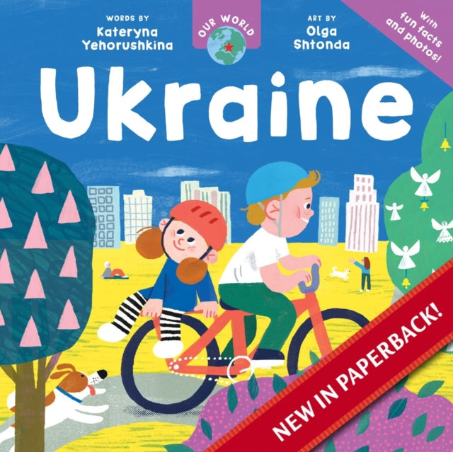 Our World: Ukraine 9798888594667 Kateryna Yehorushkina