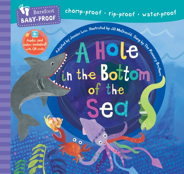 Book cover of: Barefoot Baby-Proof: A Hole in the Bottom of the Sea