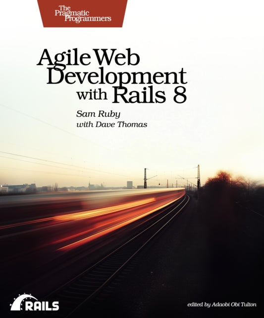 Book cover of: Agile Web Development with Rails 8
