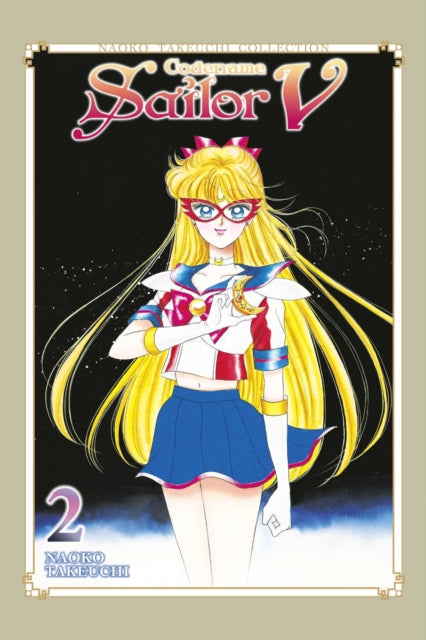 Codename: Sailor V 2 (Naoko Takeuchi Collection) 9798888771075 Naoko Takeuchi