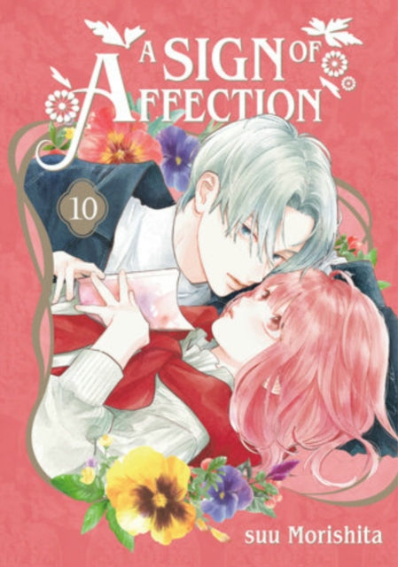 Book cover of: Sign of Affection 10. By: 森下suu