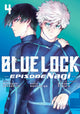 Book cover of: Blue Lock: Episode Nagi 4