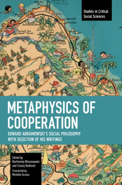 Book cover of: Metaphysics of Cooperation. By: Edward Abramowski