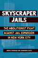 Book cover of: Skyscraper Jails. By: Zhandarka Kurti