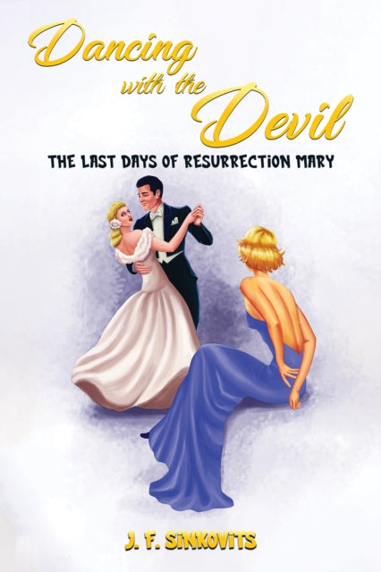 Book cover of: Dancing with the Devil