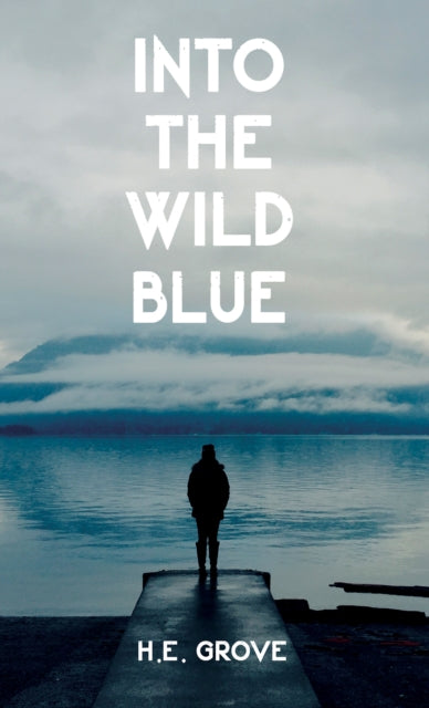 Book cover of: Into the Wild Blue