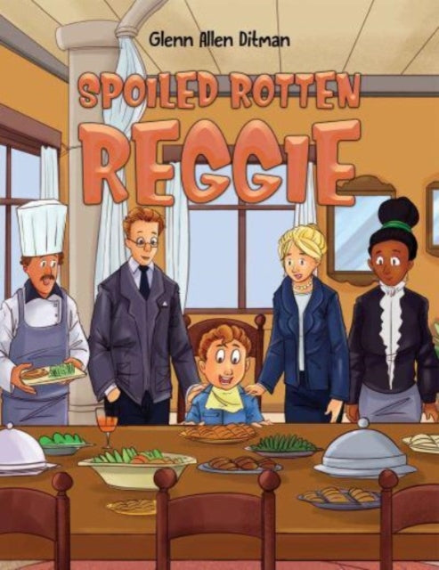 Book cover of: Spoiled Rotten Reggie