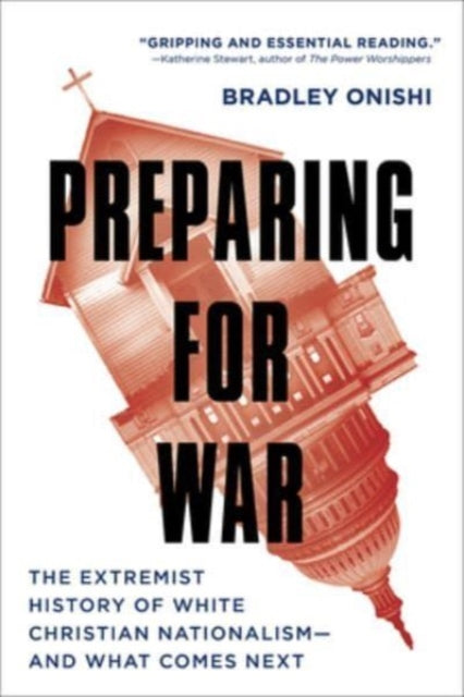 Book cover of: Preparing for War. By: Bradley Onishi
