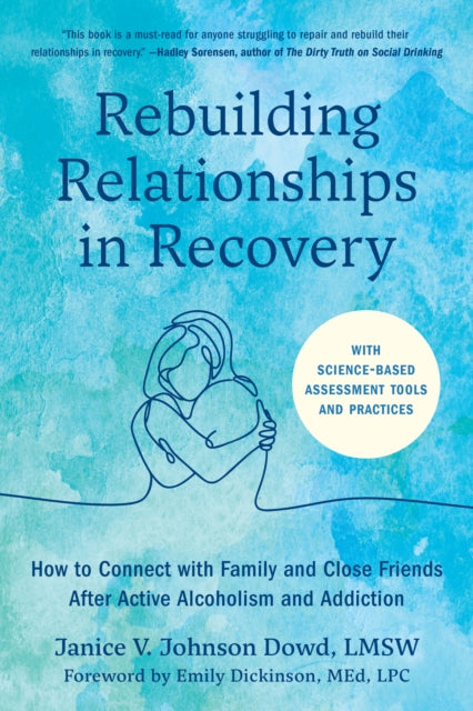 Rebuilding Relationships in Recovery