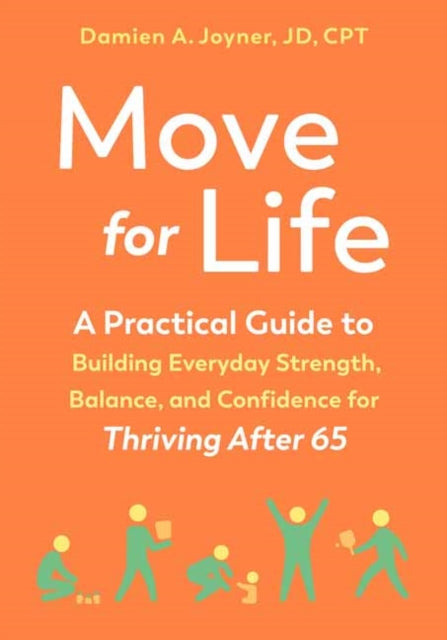 Book cover of: Move for Life. By: Damien Joyner