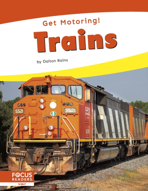 Book cover of: Trains. By: Dalton Rains