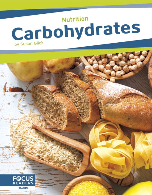 Book cover of: Carbohydrates. By: Susan Glick