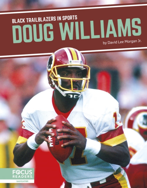 Book cover of: Doug Williams. By: David Lee Morgan Jr.