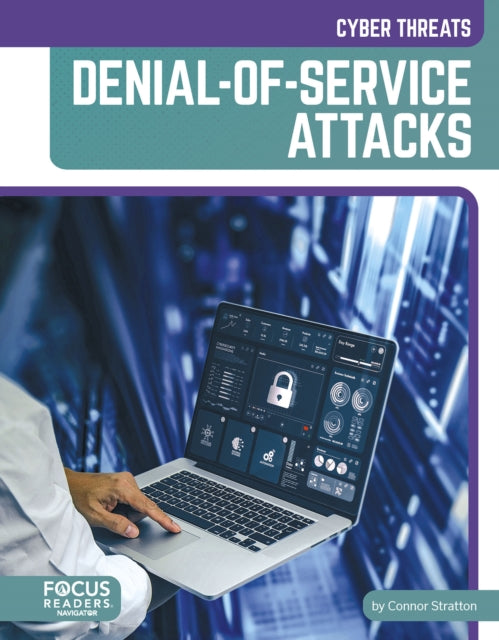 Book cover of: Denial-of-Service Attacks. By: Connor Stratton